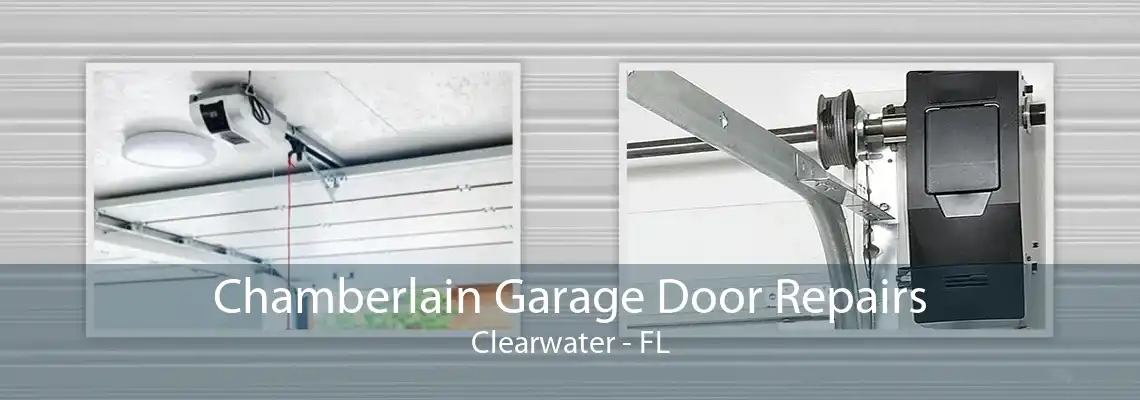 Chamberlain Garage Door Repairs Clearwater - FL