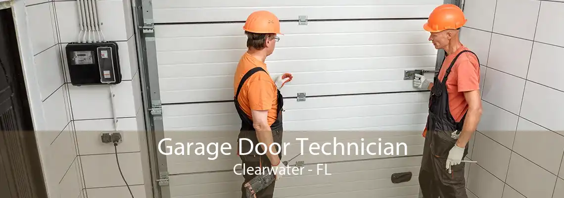 Garage Door Technician Clearwater - FL