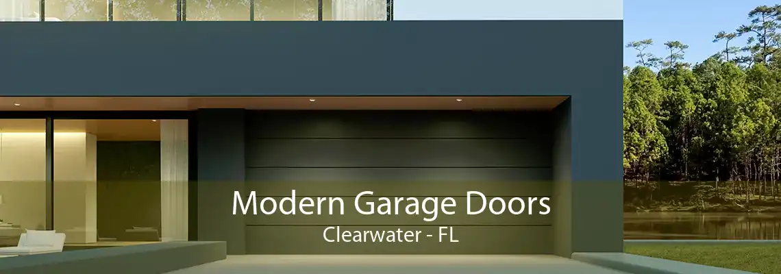 Modern Garage Doors Clearwater - FL