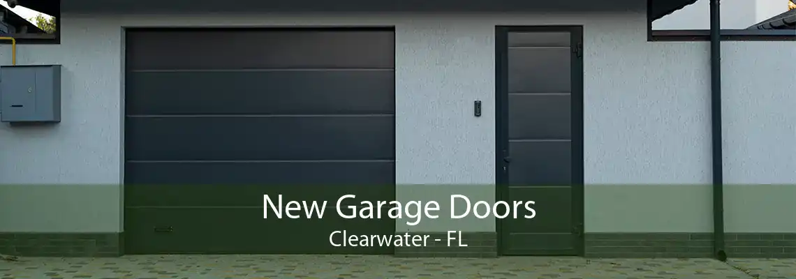 New Garage Doors Clearwater - FL